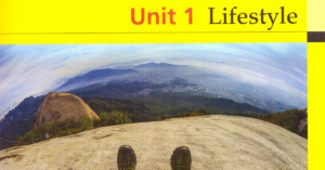 Read more about the article Unit 1: Lifestyle