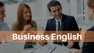 Read more about the article Business English – Tiếng Anh cho doanh nghiệp
