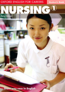 Read more about the article Sách Tiếng Anh chuyên ngành Y: Oxford english for careers – Nursing 1