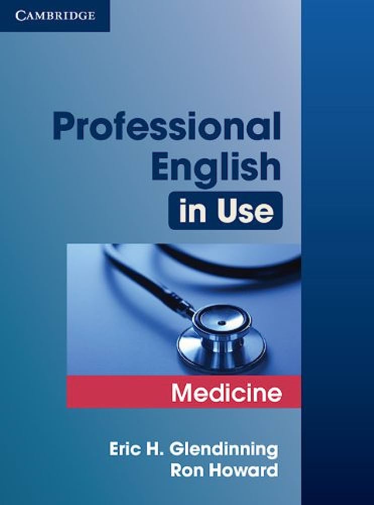 Read more about the article Sách Tiếng Anh chuyên ngành Y: Professional English in Use Medicine