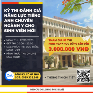 Read more about the article KỲ THI ĐÁNH GIÁ NĂNG LỰC TIẾNG ANH CHUYÊN NGÀNH Y CHO SINH VIÊN MỚI